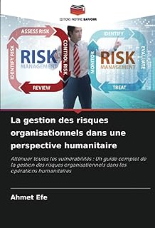 La gestion des risques organisationnels dans une perspective humanitaire