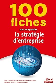 100 fiches pour comprendre la stratégie d
