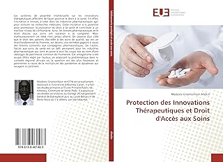 Protection des Innovations Thérapeutiques et Droit d